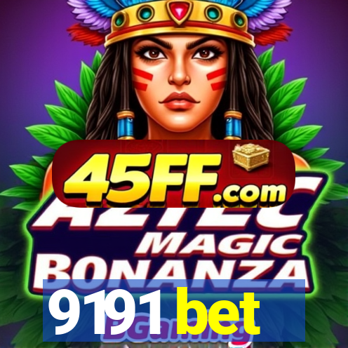 9191 bet